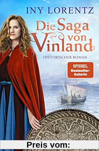 Die Saga von Vinland: Historischer Roman